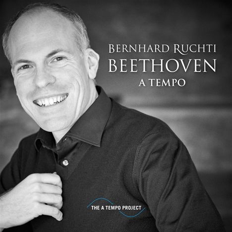 Bernhard Ruchti - Beethoven a Tempo, 1 CD und 1 DVD