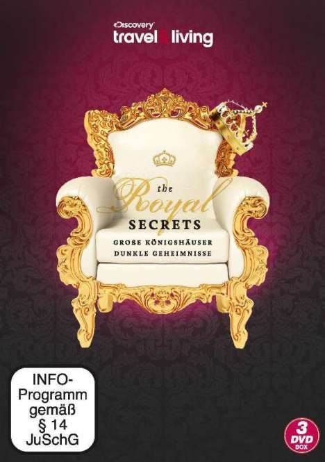 The Royal Secrets: Große Königshäuser, 3 DVDs