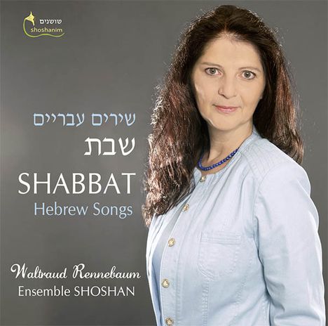 Waltraud Rennebaum - Shabbat (Hebrew Songs), CD