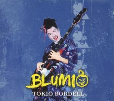 Blumio: Tokio Bordell, CD