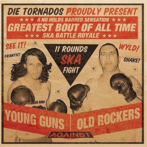 Die Tornados: Young Guns Against Old Rockers, LP