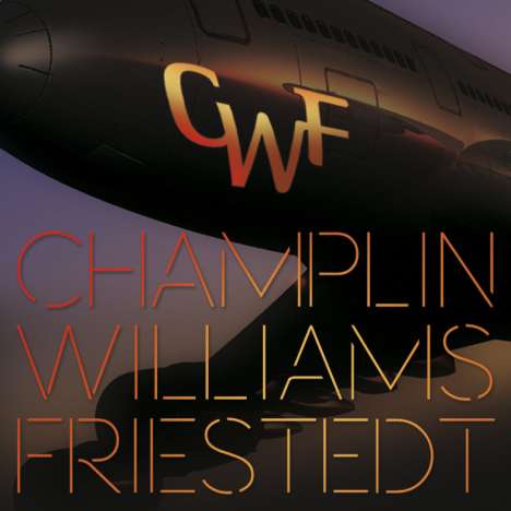 Bill Champlin, Joseph Williams &amp; Peter Friestedt: CWF, CD