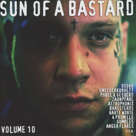 Sun Of A Bastard Vol.10, CD
