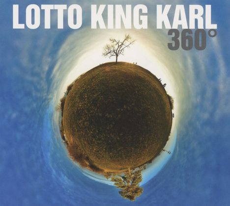 Lotto King Karl: 360 Grad, CD