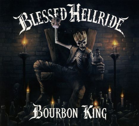 Blessed Hellride: Bourbon King, CD