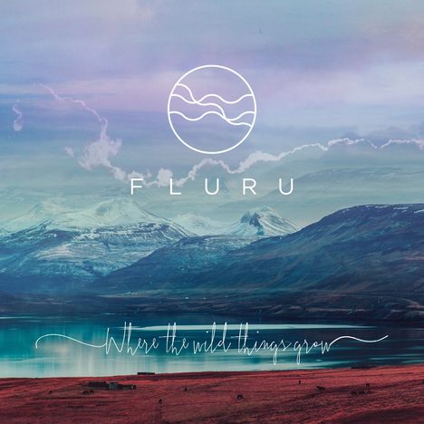 Fluru: Where The Wild Things Grow, CD