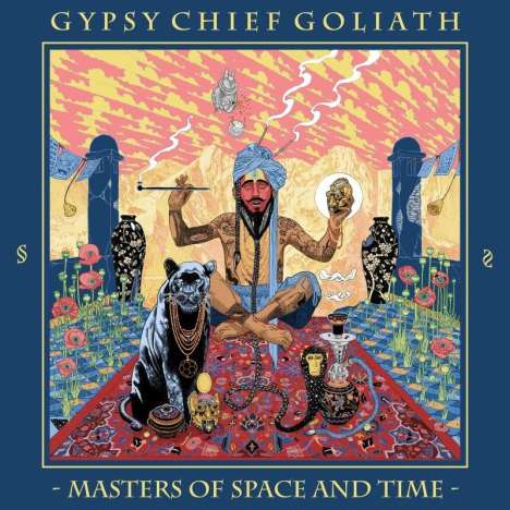 Gypsy Chief Goliath: Masters Of Space And Time, LP