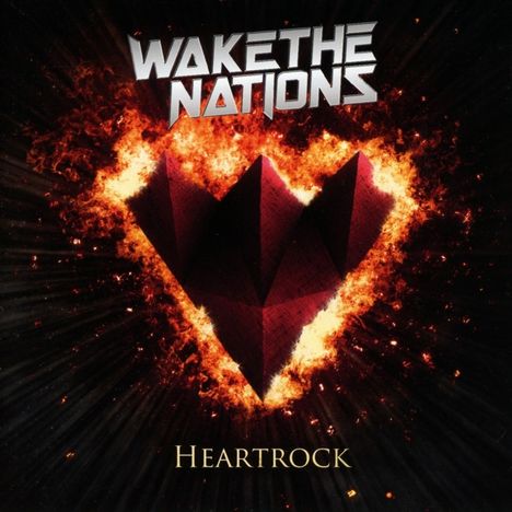 Wake The Nations: Heartrock, CD