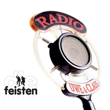 Die Feisten: Radio Uwe &amp; Claus (Limited Edition), LP