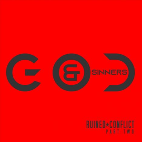 Ruined Conflict: God + Sinners (Part 2), CD