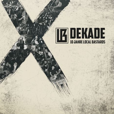 Local Bastards: Dekade (Limited Edition), 1 CD und 1 Blu-ray Disc