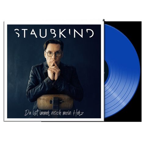 Staubkind: Da ist immer noch mein Herz (Limited Edition) (Blue Vinyl), LP