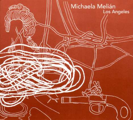 Michaela Melian: Los Angeles, CD