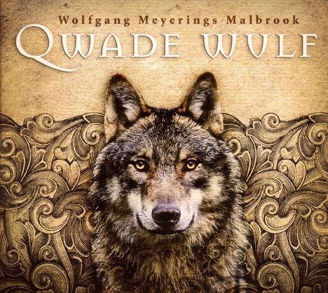 Malbrook: Qwade Wolf, CD