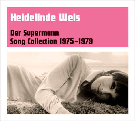 Heidelinde Weis: Der Supermann-Song Collection, CD