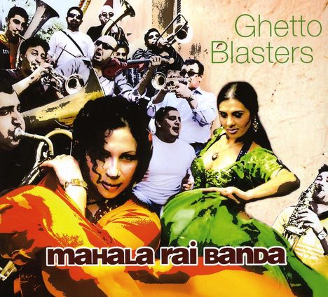 Mahala Rai Banda: Ghetto Blasters, CD