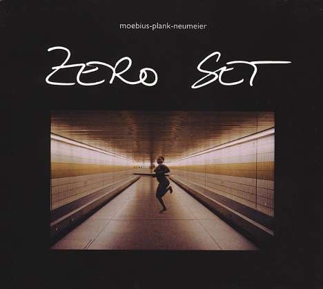 Dieter Möbius, Conny Plank &amp; Mani Neumeier: Zero Set, CD