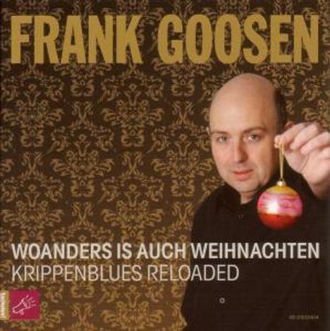Frank Goosen: Woanders ist auch Weihnachten - Krippenblues.., CD