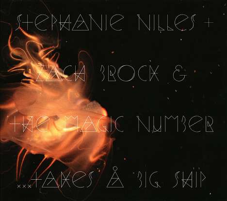 Nilles, Stephanie + Zach Brock &amp; The Magic Number: ...Takes A Big Ship, CD