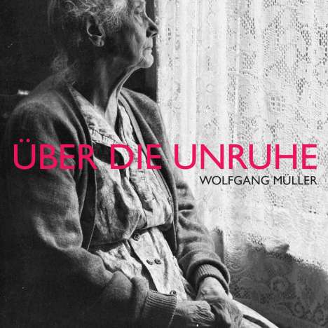 Wolfgang Müller: Über die Unruhe (LP + CD), 1 LP und 1 CD
