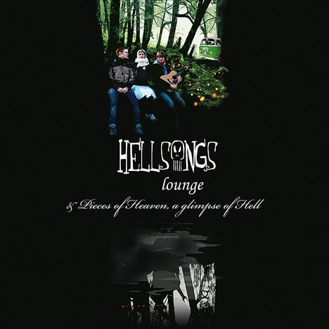 Hellsongs: Lounge &amp; Pieces Of Heaven, A Glimpse Of Hell, CD