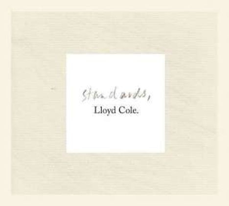 Lloyd Cole: Standards (180g) (LP + CD), 1 LP und 1 CD