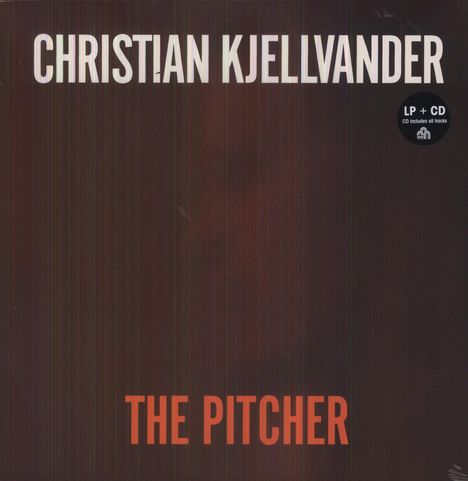 Christian Kjellvander: The Pitcher, LP