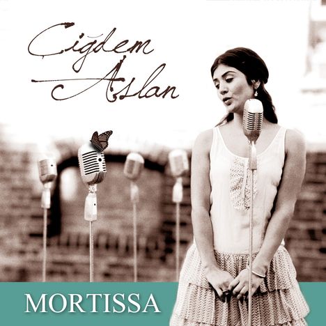 Cigdem Aslan: Mortissa, CD