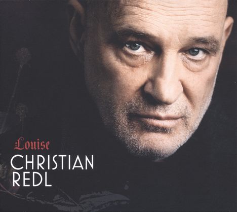 Christian Redl: Louise, CD