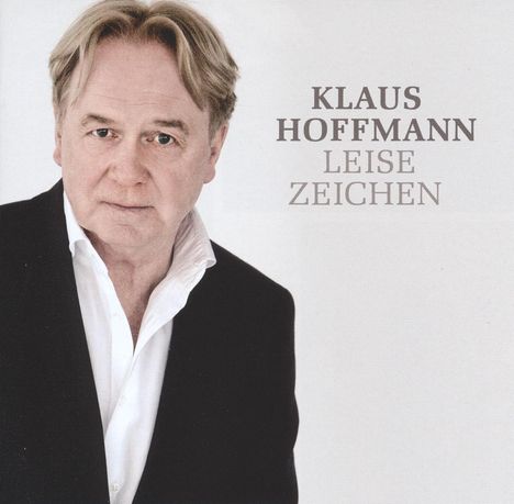 Klaus Hoffmann: Leise Zeichen, CD