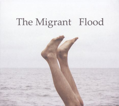The Migrant: Flood, CD