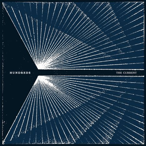 Hundreds: The Current, LP