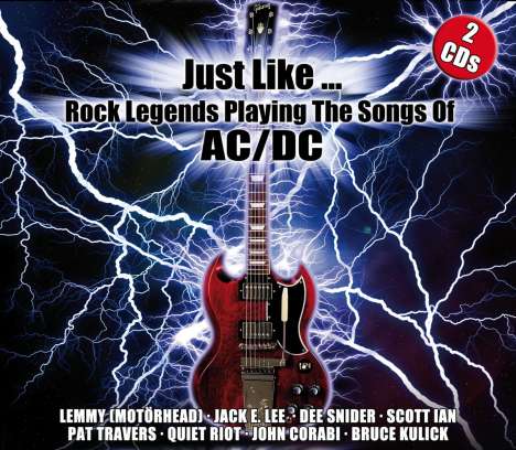 Just Like... Rock Legends Playing The Songs Of AC/DC, 2 CDs