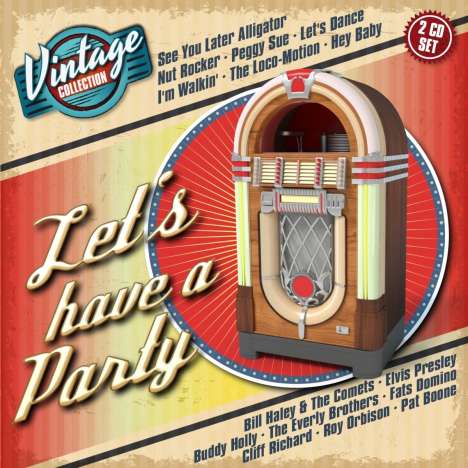 Let's Have A Party: Vintage Collection, 2 CDs