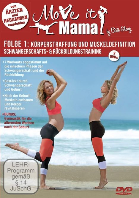 Move it Mama - Schwangerschafts- &amp; Rückbildungstraining Folge 1: Körperstraffung und Muskeldefinition, 2 DVDs