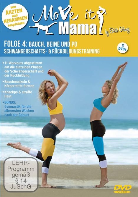 Move it Mama - Schwangerschafts- &amp; Rückbildungstraining Folge 4: Bauch, Beine und Po, 2 DVDs