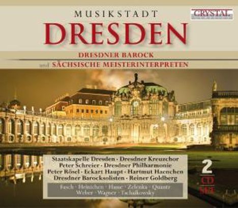 Musikstadt Dresden - Dresdner Barock, 2 CDs