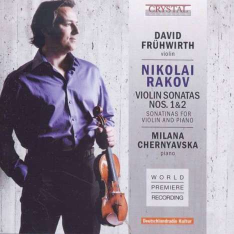 Nikolai Rakov (1908-1990): Sonaten für Violine &amp; Klavier Nr.1 &amp; 2, CD