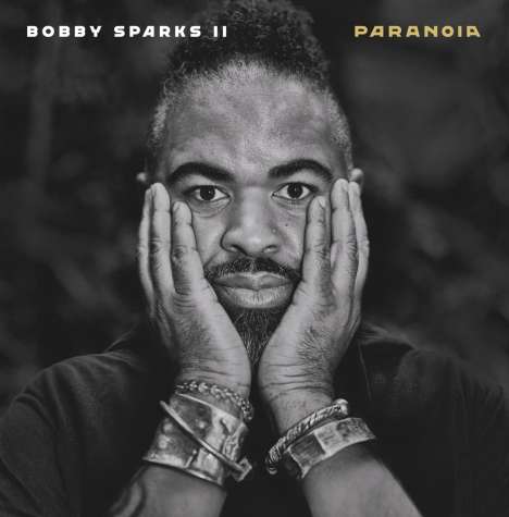 Bobby Sparks II: Paranoia (180g), 3 LPs