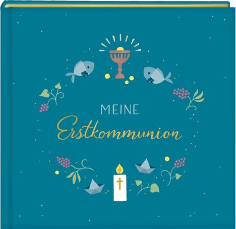 Eintragalbum - Meine Erstkommunion (petrol), Buch