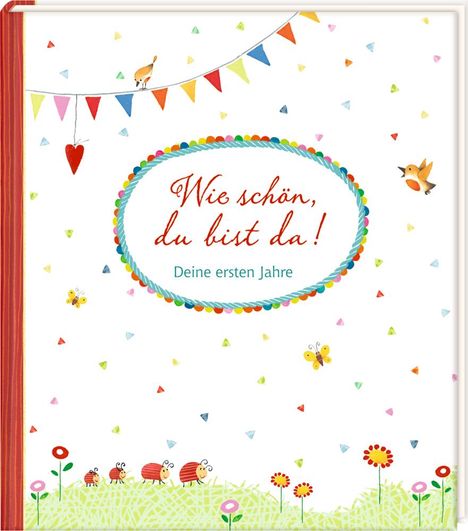 Wie schön, du bist da!, Buch