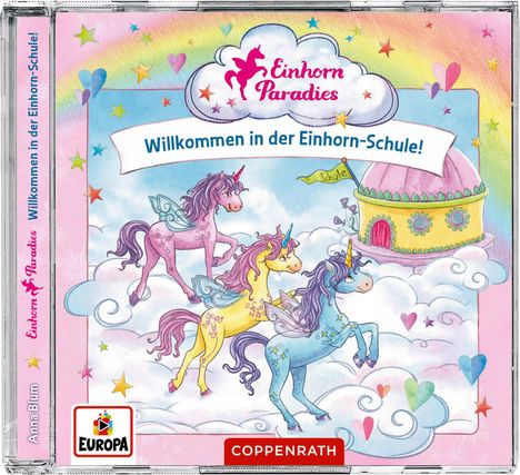 Einhorn-Paradies: Willkommen in der Einhorn-Schule, CD