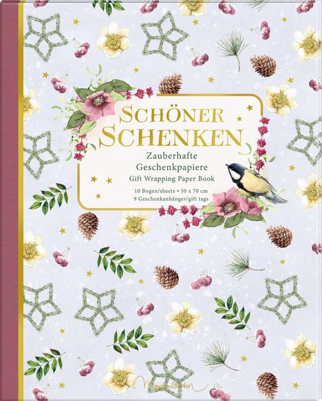 "Schöner Schenken. Zauberhafte Geschenkpapiere. Gift Wrapping Paper Book." Blumen, Blätter, Tannenzapfen und Sterne.