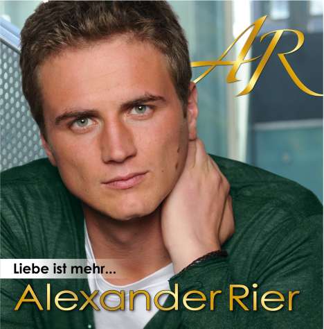Alexander Rier: Liebe ist mehr..., CD