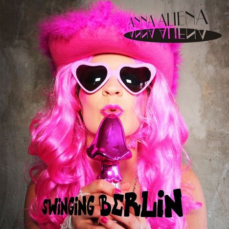 Anna Aliena: Swinging Berlin, CD
