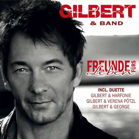 Gilbert: Freunde fürs Leben, CD