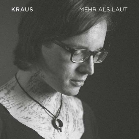 Kraus (Michael Krause): Mehr als laut, CD