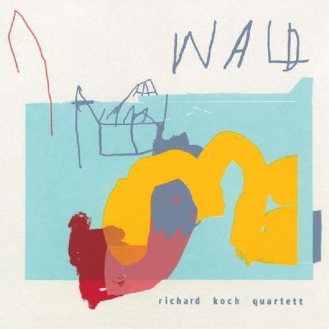 Richard Koch (geb. 1979): Wald, CD