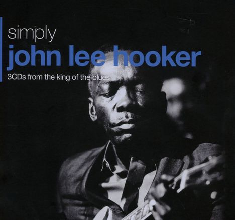 John Lee Hooker: Simply John Lee Hooker (Metallbox), 3 CDs