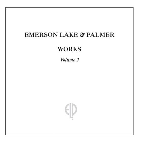 Emerson, Lake &amp; Palmer: Works Volume 2 (2017 remastered), LP